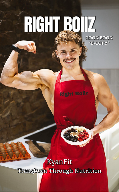 RIGHT BOIIZ COOKBOOK: E-BOOK EDITION