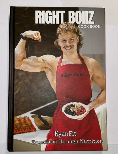 RIGHT BOIIZ COOKBOOK: PHYSICAL HARDBACK COPY